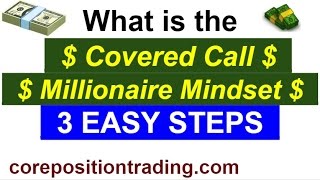 COVERED CALLS  Do you have the Covered Call MILLIONAIRE Mindset Build your EMPIRE [upl. by Iila]