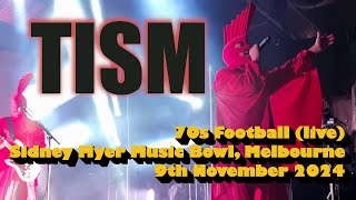 TISM  70s Football live  Sidney Myer Music Bowl Melbourne 9th November 2024 [upl. by Eruot]