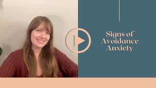 Signs of Avoidance Anxiety [upl. by Raven]