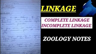 LINKAGE AND TYPES OF LINKAGE COMPLETE LINKAGE INCOMPLETE LINKAGE NOTES linkage chromosomaltheory [upl. by Bel694]