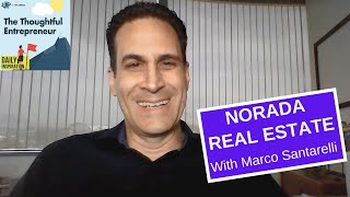 Norada Real Estate with Marco Santarelli  Delegating For Growth [upl. by Janella]