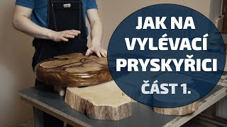 Jak na vylévací epoxidovou pryskyřici část 1  Výběr dřeva a tvorba formy [upl. by Malo710]