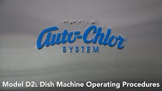 D2L Dish Machine Operational Procedure [upl. by Kahaleel607]