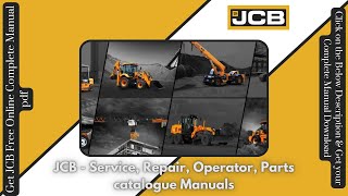 Download Service Repair Operator Parts catalogue Manuals  JCB [upl. by Pergrim]