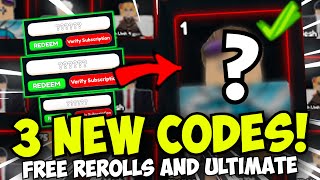 3 New Codes FREE REROLLS REROLL QUEST RESET amp NEW ULTIMATE CODE UNIT [upl. by Ansela]