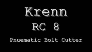 Krenn RC8 Pnuematic Bolt Cutter [upl. by Fezoj]