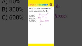 🔥 AUMENTO PERCENTUAL  Quantos por cento de aumento⁉️ [upl. by Marketa706]