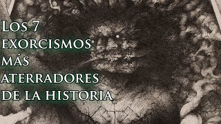 Los 7 exorcismos más aterradores de la historia [upl. by Cousins375]