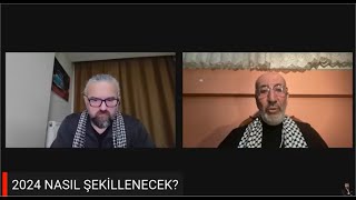 2024 nasıl şekillenecek İç siyaset ve küresel dengelerde yeni paradigmalar neler [upl. by Ymma]