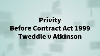 Tweddle v Atkinson 1861 [upl. by Ecirtaemed505]