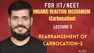 Lecture 5 Rearrangement Of Carbocation Ring Expension [upl. by Pirozzo]