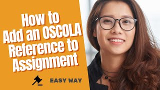 How to Add an OSCOLA Reference to Assignment EASY WAY Guidance [upl. by Wooldridge]