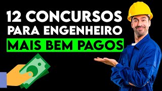 12 Concursos para Engenheiro MAIS BEM PAGOS  Bizu do Engenheiro 👷‍♂️💡 [upl. by Anahoj]