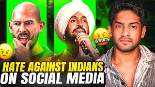 HATE AGAINST INDIANS ON SOCIAL MEDIA FT DILJIT DOSANJH amp ANDREW TATE [upl. by Yadsnil760]