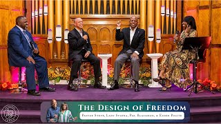 The Design of Freedom  Pastor Steve amp Lady Sylena Mangum Pastor Blackman amp Elder Rodney Polite [upl. by Gradeigh608]