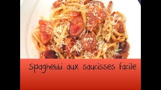 Spaghetti aux saucisses facile [upl. by Uela]