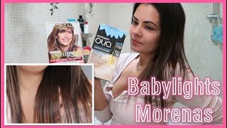 💆 MECHAS para MORENAS 💆 BABYLIGHTS en CASA con DECOLORANTE OLIA DE GARNIER Tinte L´OREAL EXCELLENCE [upl. by Tedi]