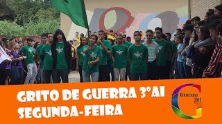 Grito de Guerra  3º AI  08052017 [upl. by Schouten]