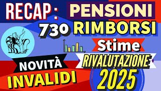 PENSIONI 👉 RIMBORSI AUMENTI 2025 NUOVA RIFORMA IRPEF IMPORTI APRILE NOVITÀ INVALIDI 📌 RECAP❗️ [upl. by Alic]