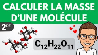 Comment CALCULER la masse dune molécule   Seconde  PhysiqueChimie [upl. by Hedwiga780]