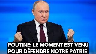 🛑🚫 POUTINE LE MOMENT EST VENU POUR DÉFENDRE NOTRE PATRIE 🇷🇺💪 [upl. by Sidnac]