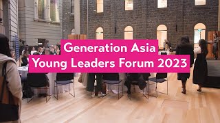 Generation Asia Young Leaders Forum 2023 Highlight Reel [upl. by Ax491]