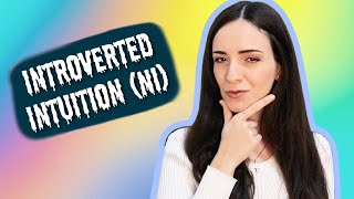 Unpacking Introverted Intuition Ni My baby function [upl. by Katt337]