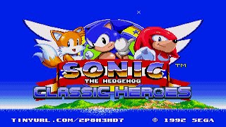 Sonic Classic Heroes 2022 Update v01503d8 ✪ 100 Playthrough 1080p60fps [upl. by Lenna]