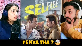 SELFIEE Official Trailer Reaction  Akshay Kumar Emraan Nushratt Diana [upl. by Atima795]