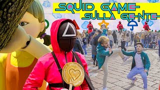 SQUID GAME SULLA GENTE in real life  Matt amp Bise [upl. by Venu]