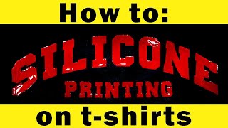 Silicone TShirt Printing [upl. by Adnoma]