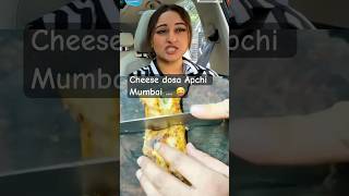 Apchi Mumbai dosa … foodie mumbai sonakshisinha viral [upl. by Cost572]