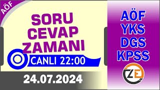 AÖF 24 07 2024 Canlı  Soru Cevap Zamanı  Açıköğretim DGS KPSS YKS Tercih [upl. by Aneroc]