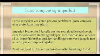 Fransk Når brukes imparfait og passé composé [upl. by Odyssey834]