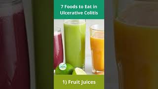 7 Foods to Eat in Ulcerative Colitis shorts [upl. by Nemlaz]