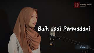 Buih Jadi Permadani Exist  Bening Musik feat Leviana Cover [upl. by Leyameg]