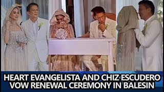 Heart Evangelista and Chiz Escudero VOW RENEWAL CEREMONY in BALESIN [upl. by Quintina]