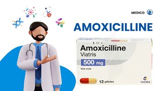 Les Médicaments Décryptés  Amoxicilline [upl. by Zelda]