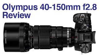 Olympus 40150mm f28 Pro review [upl. by Reinnej864]