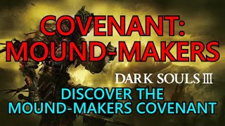 Dark Souls 3 Covenant Mound Makers Trophy Guide [upl. by Aleuname]