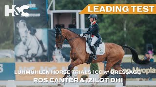 Ros Canter amp Izilot DHI  Leading CCI5L Dressage Test at Longines Luhmühlen Horse Trials [upl. by Bertolde129]