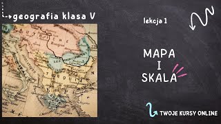 Geografia klasa 5 Lekcja 1  Mapa i skala [upl. by Drannel]