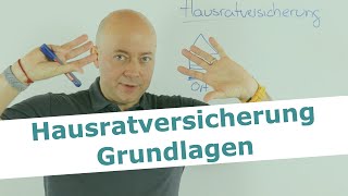 Hausratversicherung  Was Du schon immer darüber wissen wolltest  Die Grundlagen [upl. by Heffron]