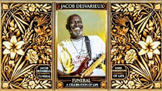 Desvarieux Jacob Funeral [upl. by Bridwell]