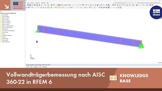 EN KB 001883  Vollwandträgerbemessung nach AISC 36022 in RFEM 6 [upl. by O'Neil]