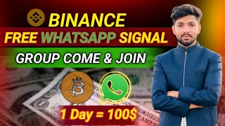 Binance Free Signal WhatsApp Group  Binance Say Paise Kaise Kamaye [upl. by Lambrecht]