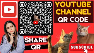 YouTube Channel QR Code  Create For Your YouTube Channel  To Grow  Share QR Code  Scan QR Code [upl. by Artemisia]