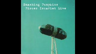 Smashing Pumpkins Pisces Iscariot Live Full Album [upl. by Alleyne]