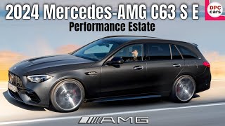 2024 Mercedes AMG C63 S E Performance Estate Wagon [upl. by Eenet]