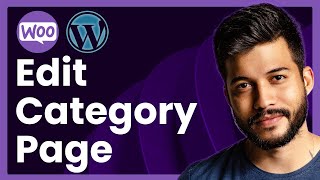 How To Edit Product Category Page In WooCommerce Easy Customization Guide [upl. by Boeschen]